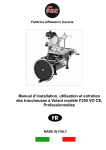 Manuel d`installation, utilisation et entretien des trancheuses &agrave;