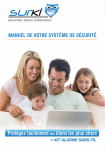 Manuel de votre SySt&egrave;Me de S&eacute;curit&eacute;
