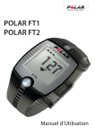 1. avantages de votre cardiofréquencemètre polar ft1/polar ft2