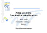 Aides à domicile Coordination - Qualifications
