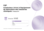 CQP Conducteur (trice) d`équipement de fabrication des industries