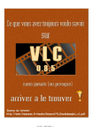VLC 0,8,5 — Mode d`emploi —1 - Logiciels Libres pour l` Entreprise