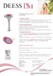 3 Fonctions in&eacute;dites dans un seul appareil 1. Epilation durable Une