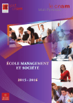 ÉCOLE MANAGEMENT ET SOCIÉTÉ 2015 - 2016 - Ipst-Cnam