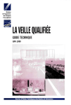 LAVEILLE QUALIFI&Eacute;E