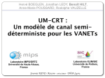 UM-CRT : Un modèle de canal semi