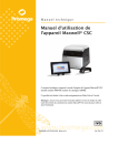 Manuel d`utilisation de l`appareil Maxwell® CSC