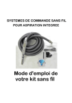 Mode d`emploi de votre kit sans fil