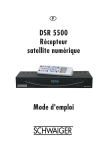 Mode d`emploi DSR 5500 Récepteur satellite numérique