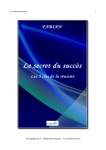 Le secret du succ&egrave;s 1 &copy;Copyright 2011 &ndash; Fabian