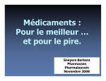 M&eacute;dicaments : Pour le meilleur et pour le pire.