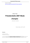 Pr&eacute;sidentielle 2007 Mode d`emploi