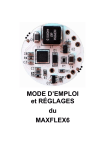 MODE D`EMPLOI et RÉGLAGES du MAXFLEX6