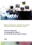 Etude de préfiguration et prototypage de la Web TV de l`Université