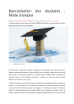 Bancarisation des &eacute;tudiants : Mode d`emploi