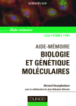 Aide-mmoire Biologie et gntique molculaires 3ed