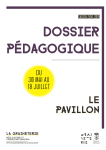 Dossier pédagogique - Exposition Le Pavillon