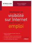 D&eacute;velopper sa visibilit&eacute; sur Internet pour trouver un emploi