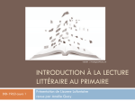 Introduction &agrave; la lecture litt&eacute;raire au primaire