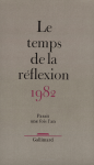 LE TEMPS DE LA REFLEXION 1982
