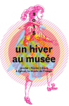 Programme « Un hiver au musée