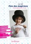 kit anniversaire magiciens 3-6 ans