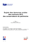Sujets des &eacute;preuves orales des concours 2013 des conservateurs