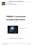 FFMPEG + Conversions montage Vidéos Divers