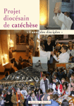 Projet diocésain de catéchèse