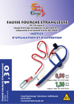 FAUSSE FOURCHE ETRANGLEUSE