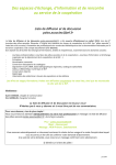 Des espaces d`&eacute;change, d`information et de rencontre au service de
