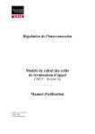 Régulation de l`interconnexion Modèle de calcul des coûts de