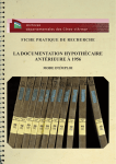 la documentation hypothécaire antérieure à 1956