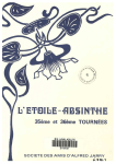 L`ETOILE-ABSINTHE - Société des Amis d`Alfred Jarry