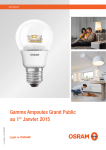 Gamme Ampoules Grand Public au 1er Janvier 2015