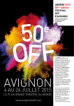 4 AU 26 JUILLET 2015 - Festival d`Avignon off