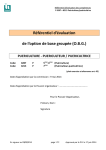 R&eacute;f&eacute;rentiel d`&eacute;valuation de l`option de base group&eacute;e (O.B.G.)