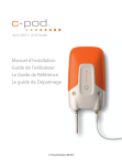 Manuel d`Installation Guide de l`utilisateur Le Guide de - C-pod