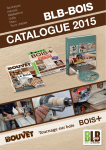 BLB-BOIS CATALOGUE 2015 - La Boutique BLB-bois
