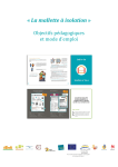 La mallette &agrave; isolation - mode d`emploi