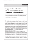 L`approche rituelle de la communication. Hommage à James Carey