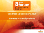 Vendredi 11 Décembre 2009 Crowne Plaza République