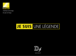 JE SUIS UNE L&Eacute;GENDE