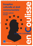 Exception culturelle et droit communautaire.
