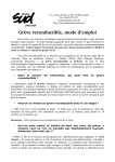 Gr&egrave;ve reconductible, mode d`emploi