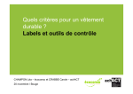 Quels crit&egrave;res pour un v&ecirc;tement durable ? Labels et outils de contr&ocirc;le