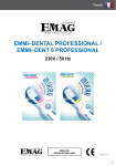 EMMI–DENTAL PROFESSIONAL / EMMI–DENT 6