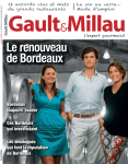 Hors série Gault & Millau Tour d`horizon des propriétés Castel