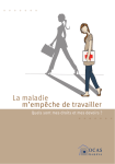 m`empêche de travailler La maladie