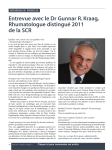 Entrevue avec le Dr Gunnar R. Kraag, Rhumatologue distingué